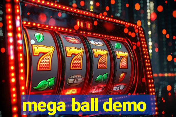 mega ball demo